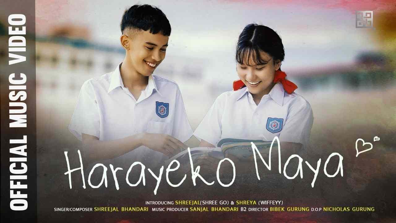 Harayeko Maya lyrics in English | ShreeGo